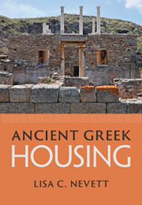 Téléchargez le livre :  Ancient Greek Housing