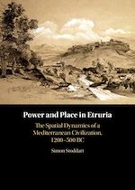 Télécharger le livre :  Power and Place in Etruria: Volume 1