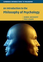 Télécharger le livre :  An Introduction to the Philosophy of Psychology