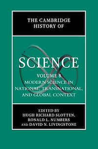 Téléchargez le livre :  The Cambridge History of Science: Volume 8, Modern Science in National, Transnational, and Global Context