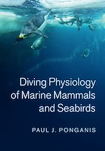 Télécharger le livre :  Diving Physiology of Marine Mammals and Seabirds