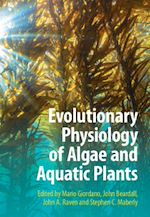 Télécharger le livre :  Evolutionary Physiology of Algae and Aquatic Plants