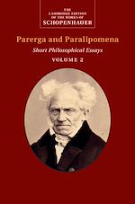 Télécharger le livre :  Schopenhauer: Parerga and Paralipomena: Volume 2