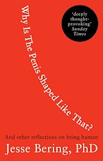 Download this eBook Why is the penis shaped like that?