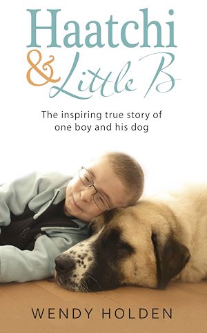 Téléchargez le livre :  Haatchi and Little B