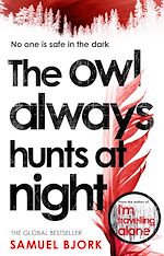 Télécharger le livre :  The Owl Always Hunts At Night