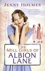 Télécharger le livre :  The Mill Girls of Albion Lane
