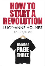 Télécharger le livre :  How to Start a Revolution