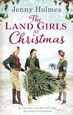 Télécharger le livre :  The Land Girls at Christmas