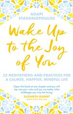Download this eBook Wake Up To The Joy Of You