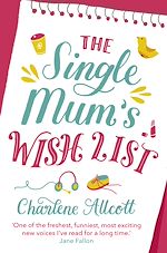 Télécharger le livre :  The Single Mum's Wish List