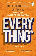 Download this eBook Rutherford and Fry's Complete Guide to Absolutely Everything (Abridged)