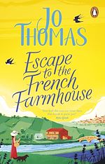 Download this eBook Escape to the French Farmhouse