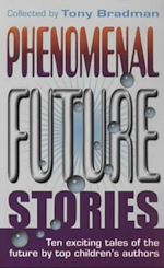 Télécharger le livre :  Phenomenal Future Stories