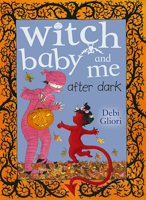 Download the eBook: Witch Baby and Me After Dark