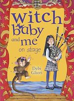 Download this eBook Witch Baby and Me On Stage