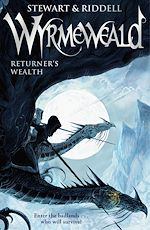 Download this eBook Wyrmeweald: Returner's Wealth