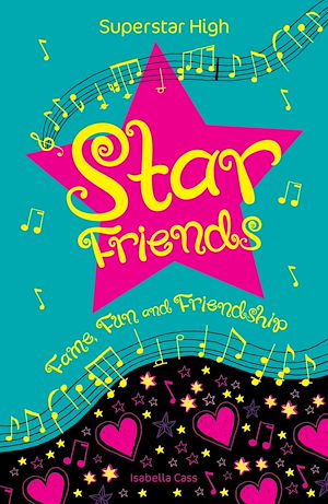 Téléchargez le livre :  Superstar High: Star Friends