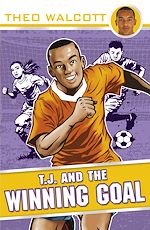 Download this eBook T.J. and the Winning Goal