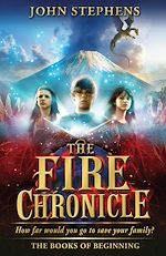 Download this eBook The Fire Chronicle: The Books of Beginning 2