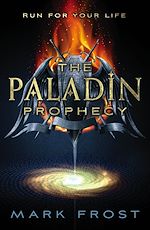 Télécharger le livre :  The Paladin Prophecy