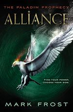 Télécharger le livre :  The Paladin Prophecy: Alliance