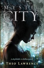 Télécharger le livre :  Mystic City