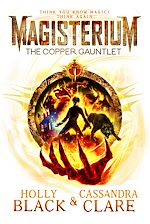 Télécharger le livre :  Magisterium: The Copper Gauntlet