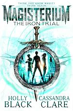 Télécharger le livre :  Magisterium: The Iron Trial