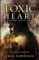 Télécharger le livre :  Mystic City 2: Toxic Heart