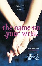 Télécharger le livre :  The Name On Your Wrist