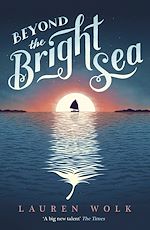 Télécharger le livre :  Beyond the Bright Sea