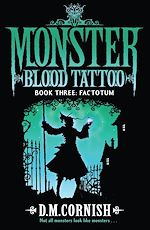 Télécharger le livre :  Monster Blood Tattoo: Factotum