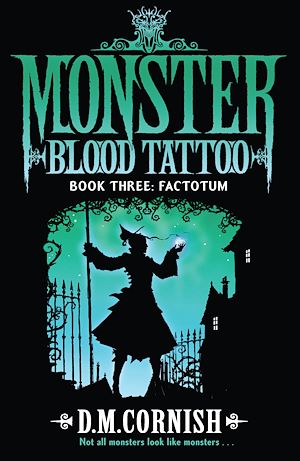Téléchargez le livre :  Monster Blood Tattoo: Factotum