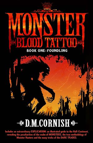 Téléchargez le livre :  Monster Blood Tattoo: Foundling