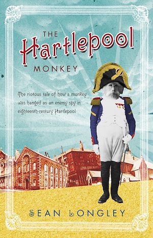 Téléchargez le livre :  The Hartlepool Monkey