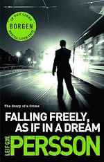 Download this eBook Falling Freely, As If In A Dream