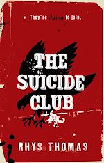 Télécharger le livre :  The Suicide Club