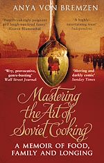 Download this eBook Mastering the Art of Soviet Cooking