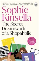 Télécharger le livre :  The Secret Dreamworld Of A Shopaholic