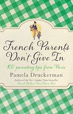 Download this eBook French Parents Don't Give In