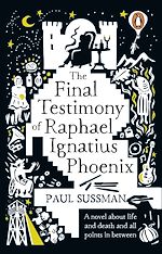 Download this eBook The Final Testimony of Raphael Ignatius Phoenix
