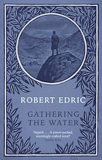 Download this eBook Gathering The Water