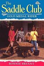 Télécharger le livre :  Saddle Club 54: Gold Medal Rider
