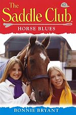 Télécharger le livre :  Saddle Club 62: Horse Blues