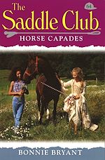Télécharger le livre :  Saddle Club 64: Horse Capades