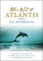 Download this eBook The Blue Road To Atlantis