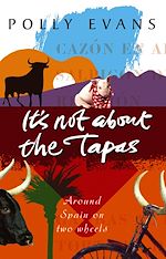 Download this eBook It's Not About The Tapas