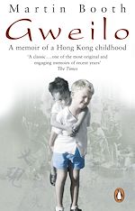 Télécharger le livre :  Gweilo: Memories Of A Hong Kong Childhood