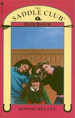 Télécharger le livre :  Saddle Club Book 6: Dude Ranch